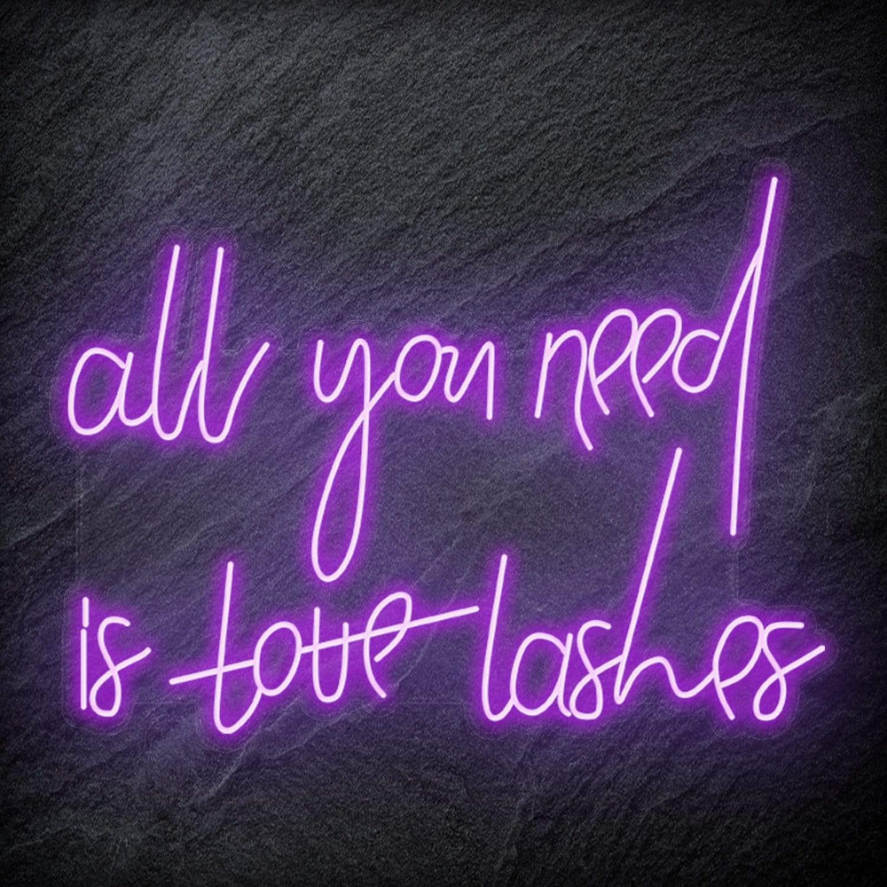 All You Need is Lashes LED Neon Sign – NEON EVERGLOW