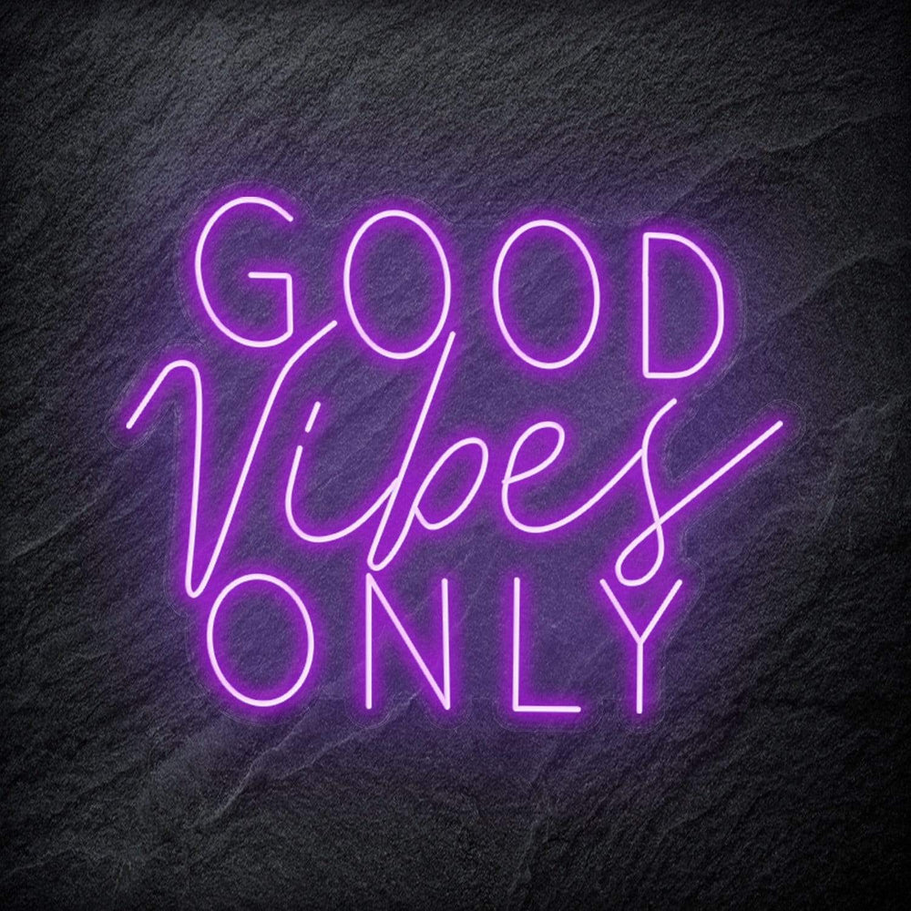 "Good Vibes Only" Neon Schriftzug Sign - NEONEVERGLOW