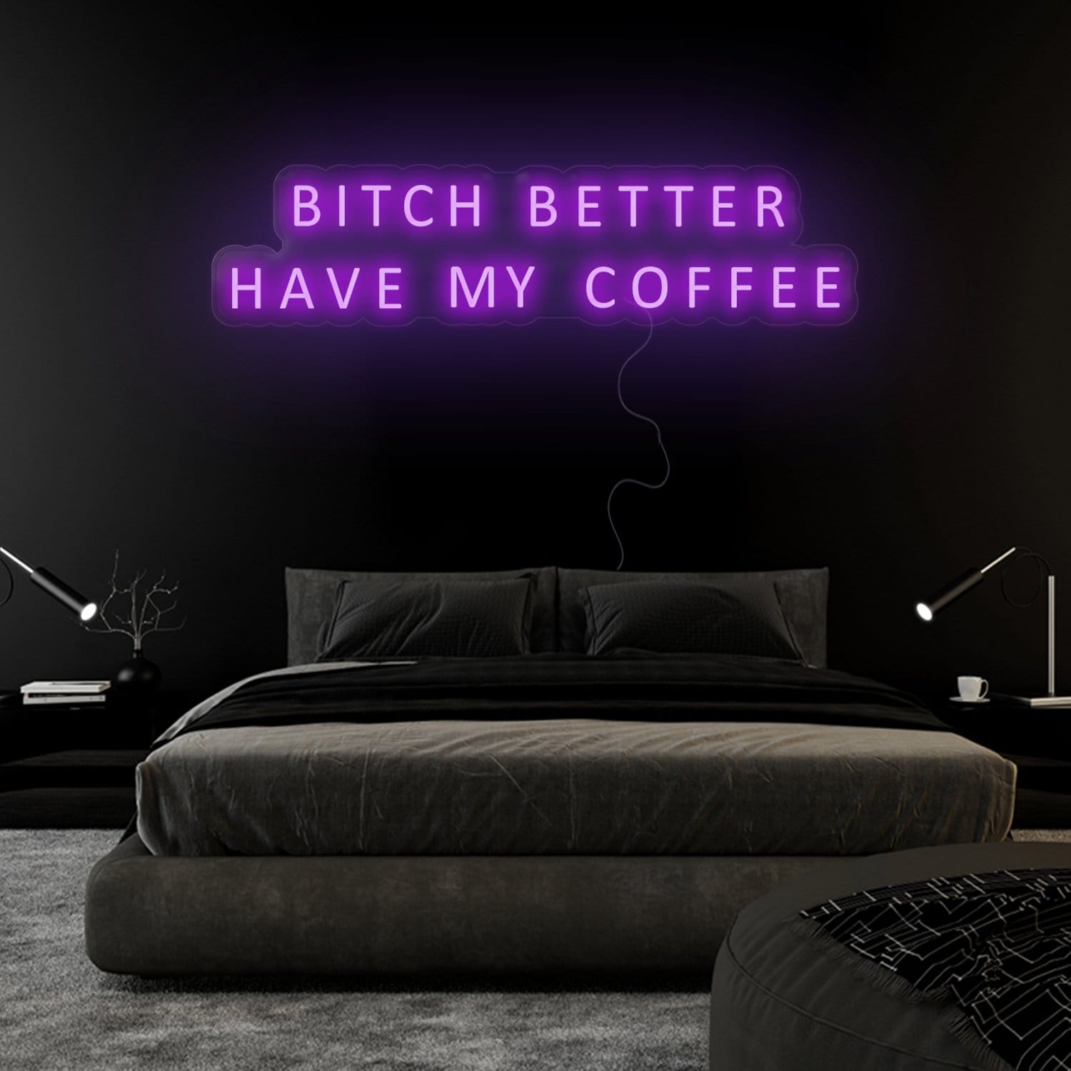 "Bitch Better Have My Coffee" LED Neon Sign Schriftzug - NEONEVERGLOW