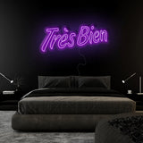 "Tres Bien" LED Neonschild Sign Schriftzug - NEONEVERGLOW