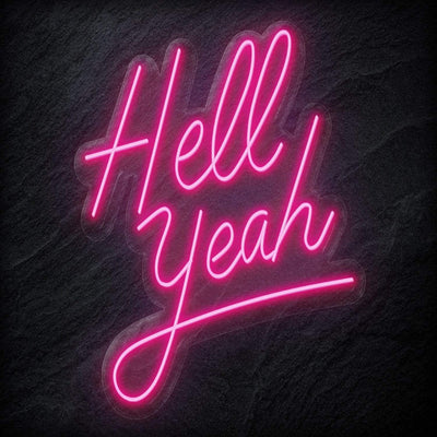 "Hell Yeah" Neon Schriftzug - NEONEVERGLOW