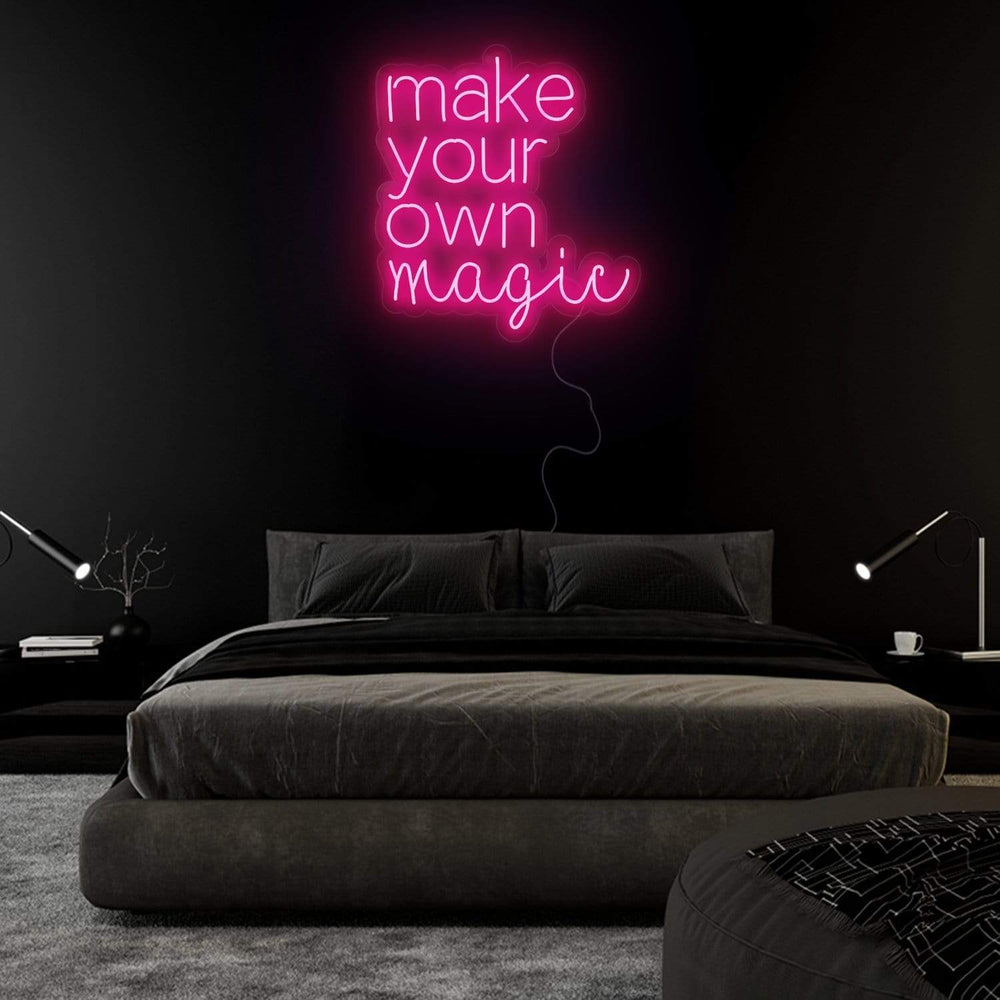 "Make Your Own Magic" Neon Sign Schriftzug - NEONEVERGLOW