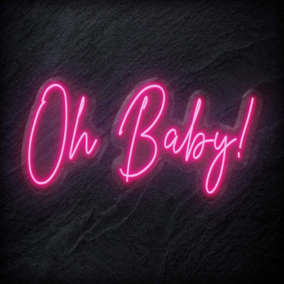 "Oh Baby" Neon Sign Schriftzug - NEONEVERGLOW