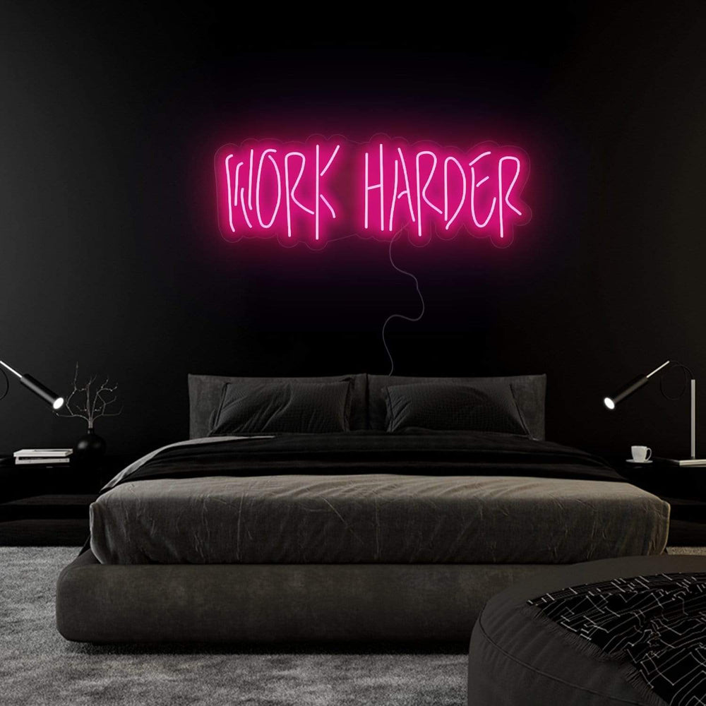 "Work Harder" Neon Sign Schriftzug - NEONEVERGLOW