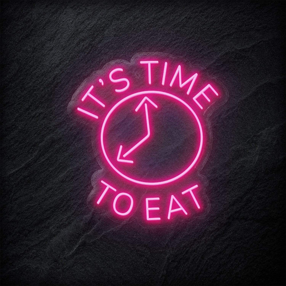 "It´s Time To Eat" Neon Schild - NEONEVERGLOW