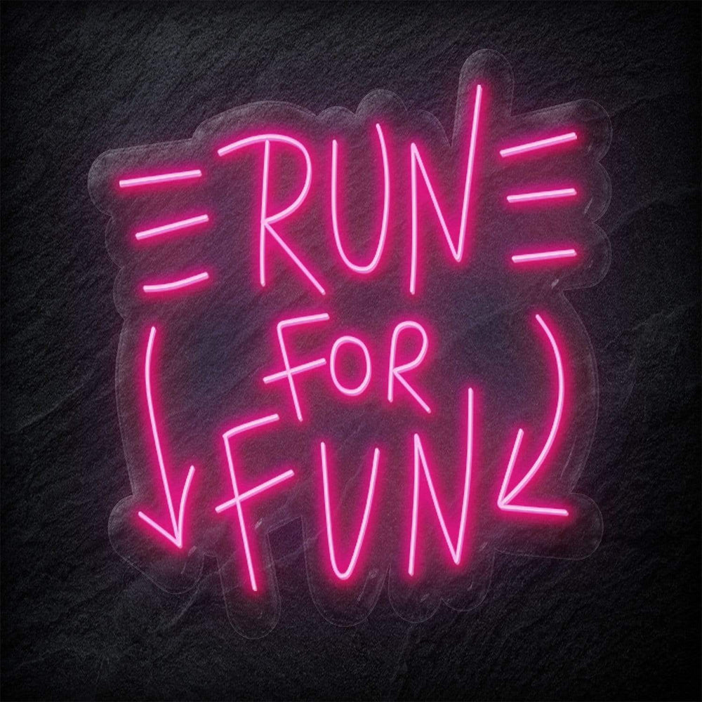 "Run For Fun" Neonschild Sign - NEONEVERGLOW