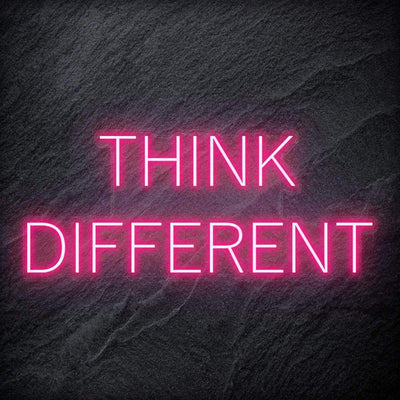 "Think Different" Neon Schriftzug Sign - NEONEVERGLOW