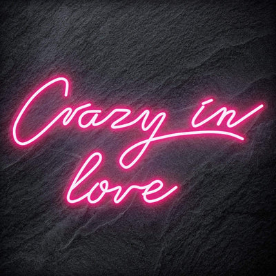 "Crazy In Love" Neon Sign Schriftzug - NEONEVERGLOW