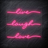 "Live Laugh Love" LED Neon Schriftzug - NEONEVERGLOW