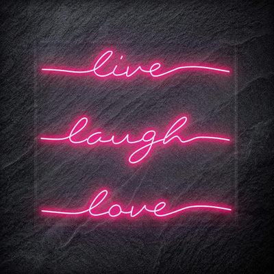 "Live Laugh Love" Neon Schriftzug - NEONEVERGLOW