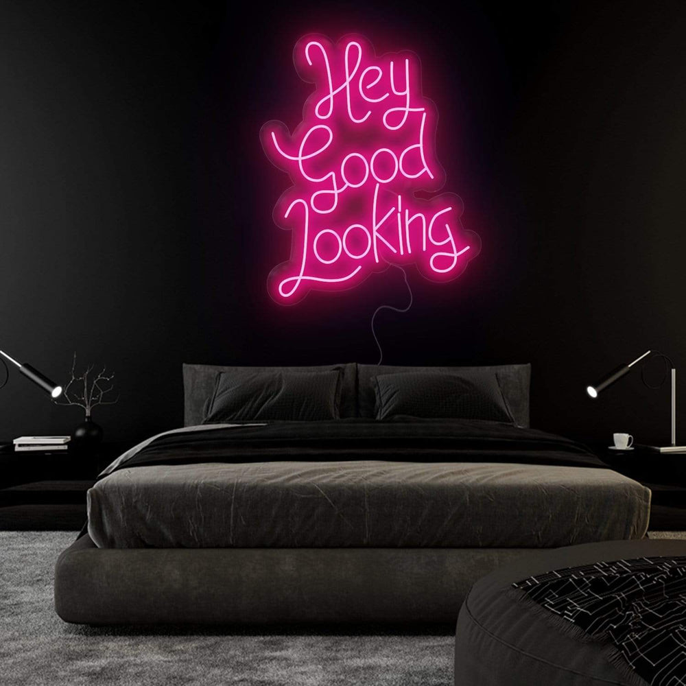 "Hey Good Looking" Neonschild Sign Schriftzug - NEONEVERGLOW