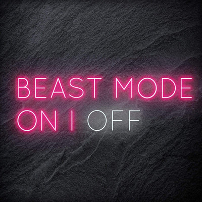 "Beast Mode On Off Fitness" Neon Sign Schriftzug - NEONEVERGLOW
