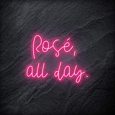" Rose All Day" Neon Schriftzug - NEONEVERGLOW
