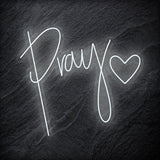 "Pray" LED Neonschild - NEONEVERGLOW