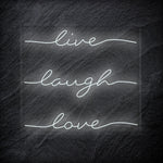 "Live Laugh Love" LED Neon Schriftzug - NEONEVERGLOW