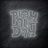 "Play All Day" LED Neonschild - NEONEVERGLOW