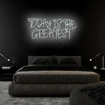 "Today Is The Greatest " LED Neonschild Sign Schriftzug - NEONEVERGLOW