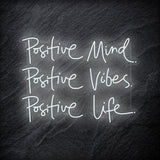 "Positive Mind Posiitve Vibes" LED Neon Schriftzug - NEONEVERGLOW