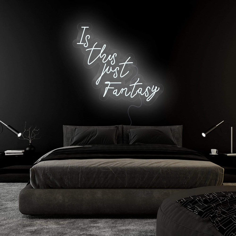 "Is This Just Fantasy" Neon Sign Schriftzug - NEONEVERGLOW