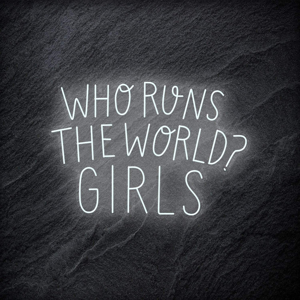 "Who Run The World ? Girls - NEONEVERGLOW