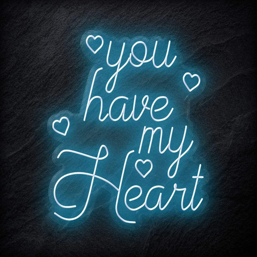 "You Have My Heart" Neonschild - NEONEVERGLOW