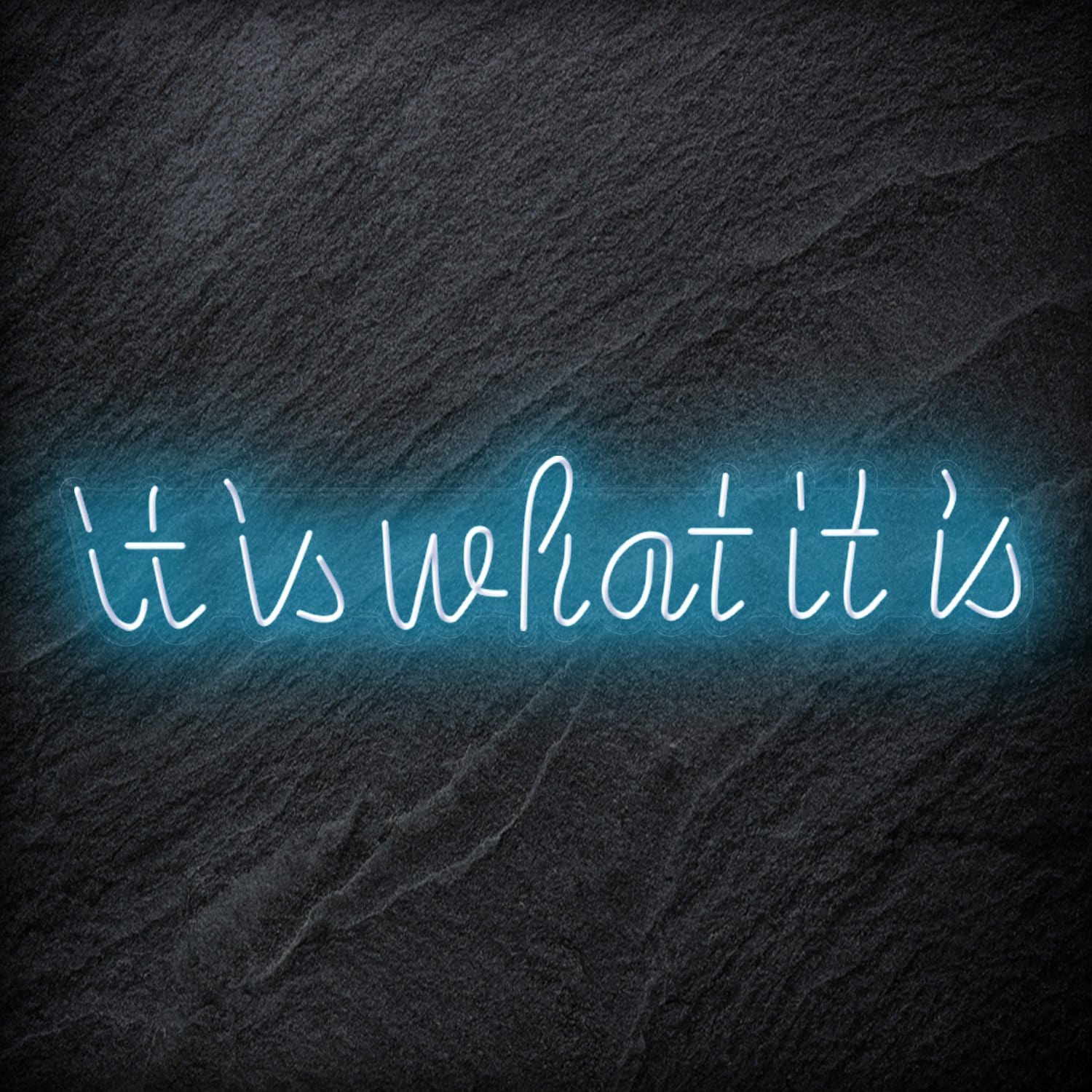 "It is What It Is" LED Neon Sign Schriftzug - NEONEVERGLOW