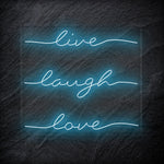 "Live Laugh Love" LED Neon Schriftzug - NEONEVERGLOW