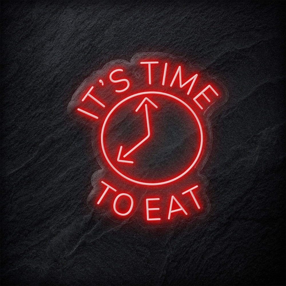 "It´s Time To Eat" Neon Schild - NEONEVERGLOW