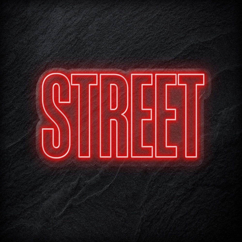 "Street" Neon Schriftzug - NEONEVERGLOW