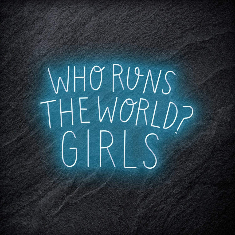 "Who Run The World ? Girls - NEONEVERGLOW