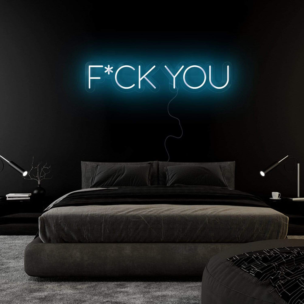 "F*ck You" Neonschild Sign Schriftzug - NEONEVERGLOW