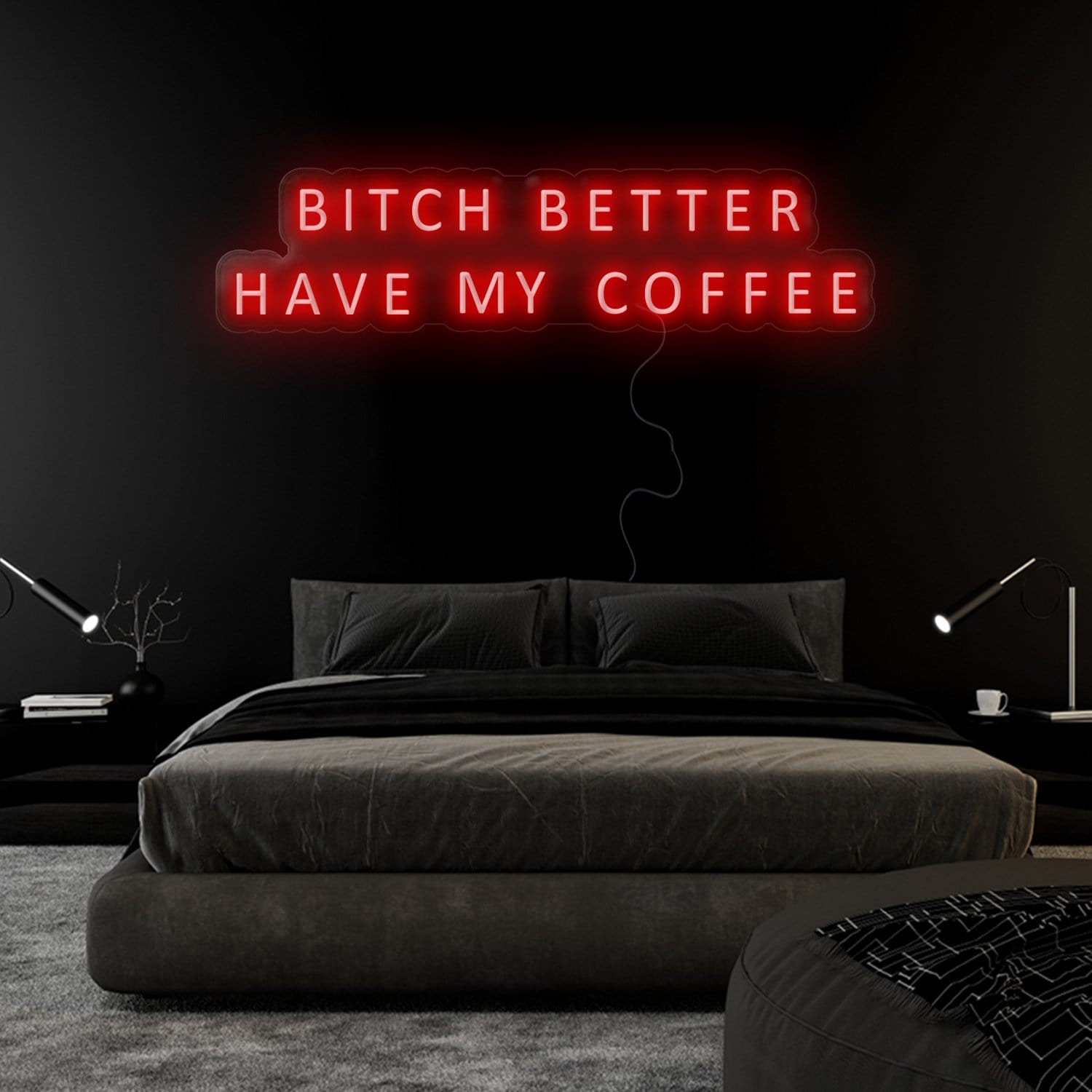 "Bitch Better Have My Coffee" LED Neon Sign Schriftzug - NEONEVERGLOW