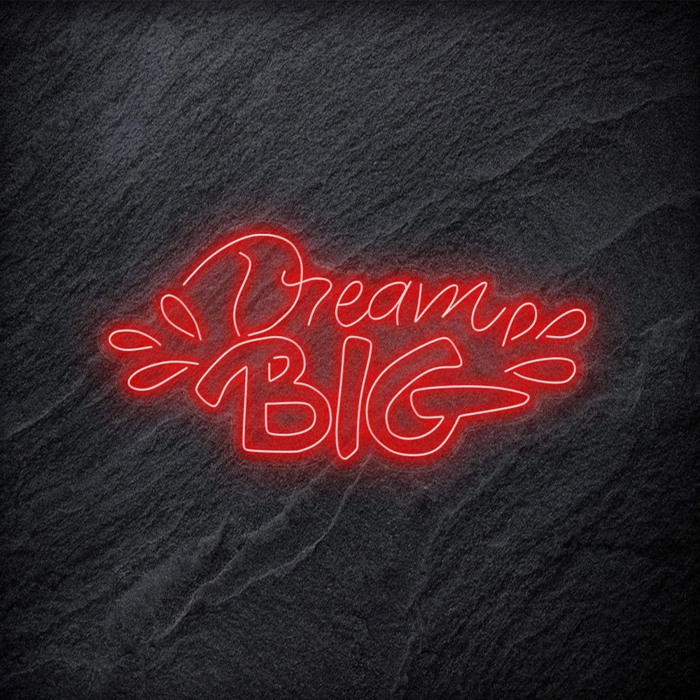 "Dream Big" Neonschild - NEONEVERGLOW