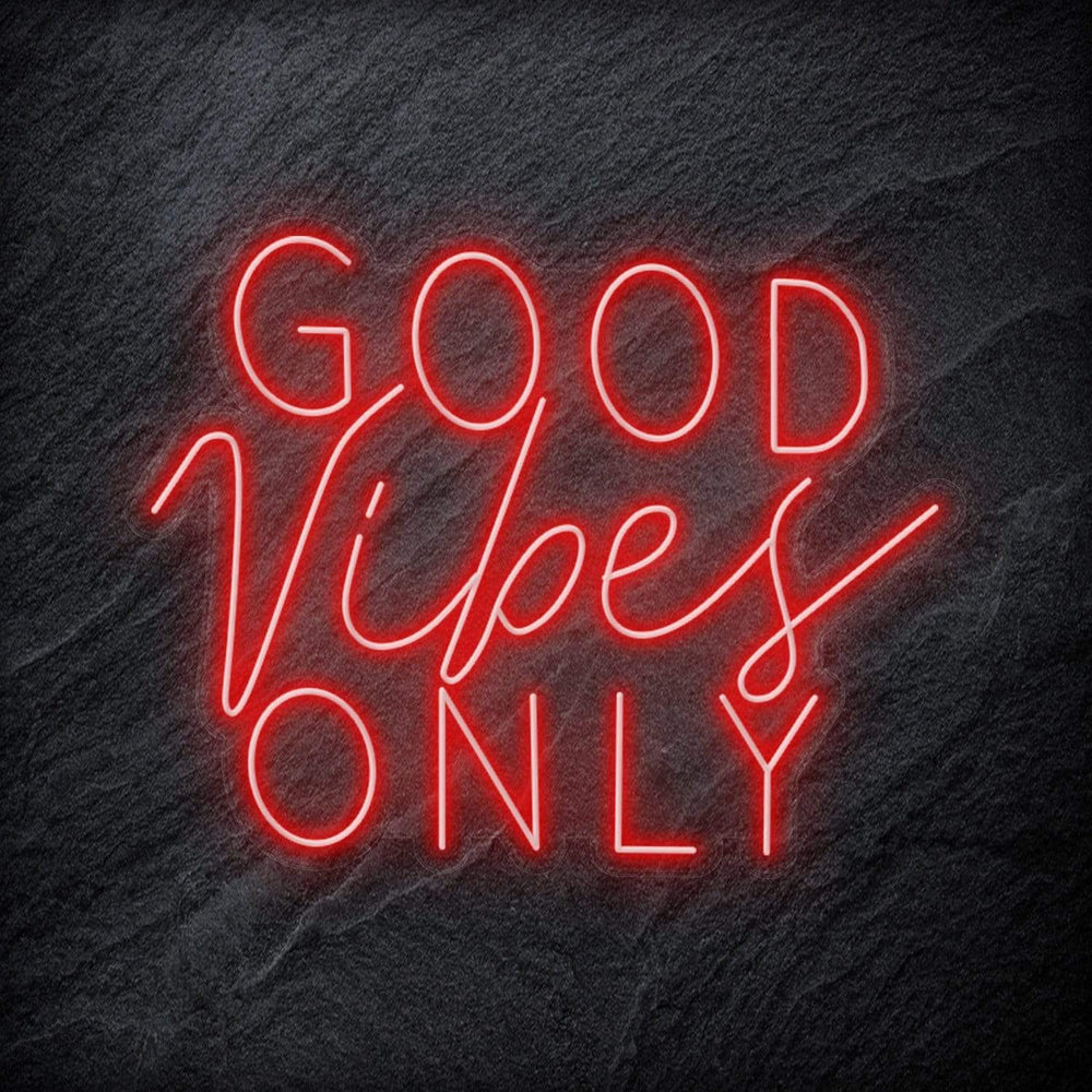 "Good Vibes Only" Neon Schriftzug Sign - NEONEVERGLOW