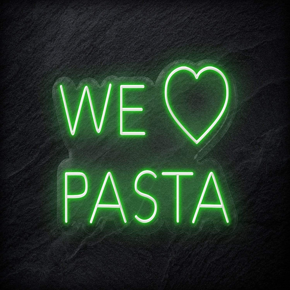 "We Love Pasta" Neonschild Sign - NEONEVERGLOW