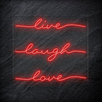 "Live Laugh Love" LED Neon Schriftzug - NEONEVERGLOW