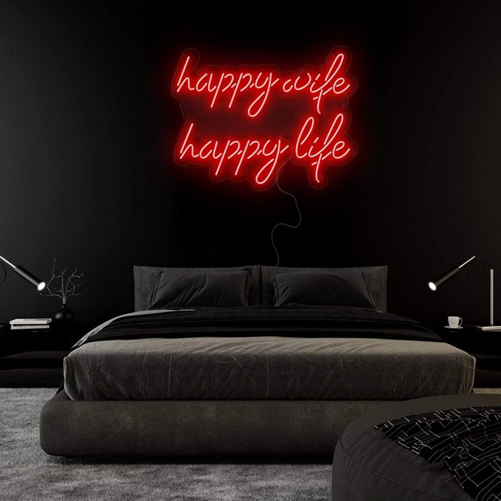 "Happy Wife Happy Life" Neonschild Sign Schriftzug - NEONEVERGLOW