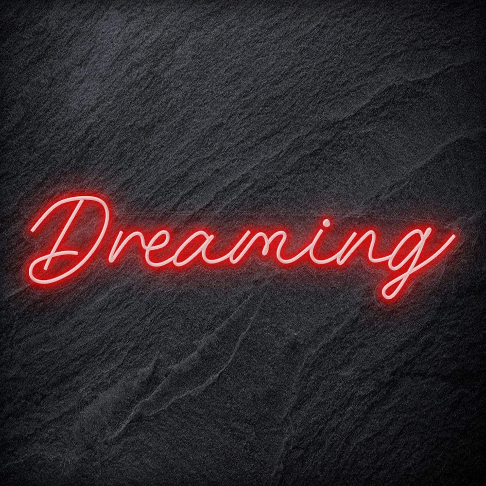 "Dreaming" Neon Schriftzug - NEONEVERGLOW