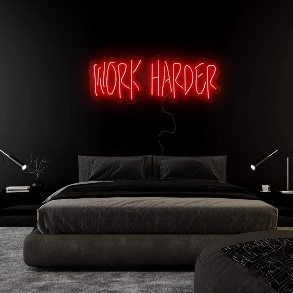 "Work Harder" Neon Sign Schriftzug - NEONEVERGLOW