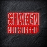 "Shaken Not Stirred" LED Neon Schriftzug - NEONEVERGLOW