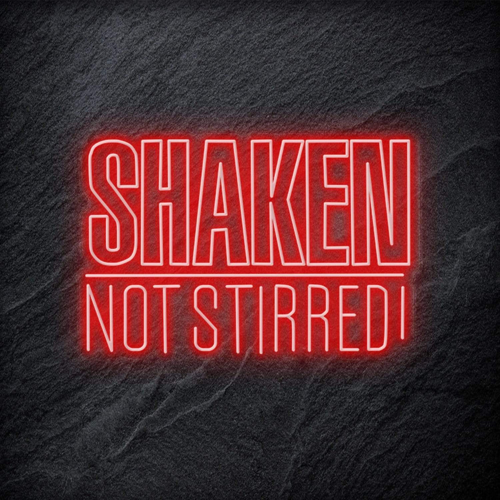 "Shaken Not Stirred" Neon Schriftzug - NEONEVERGLOW