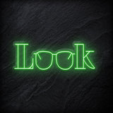 "Look" LED Neonschild Sign - NEONEVERGLOW