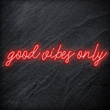 "Good Vibes Only" LED Neon Schriftzug - NEONEVERGLOW