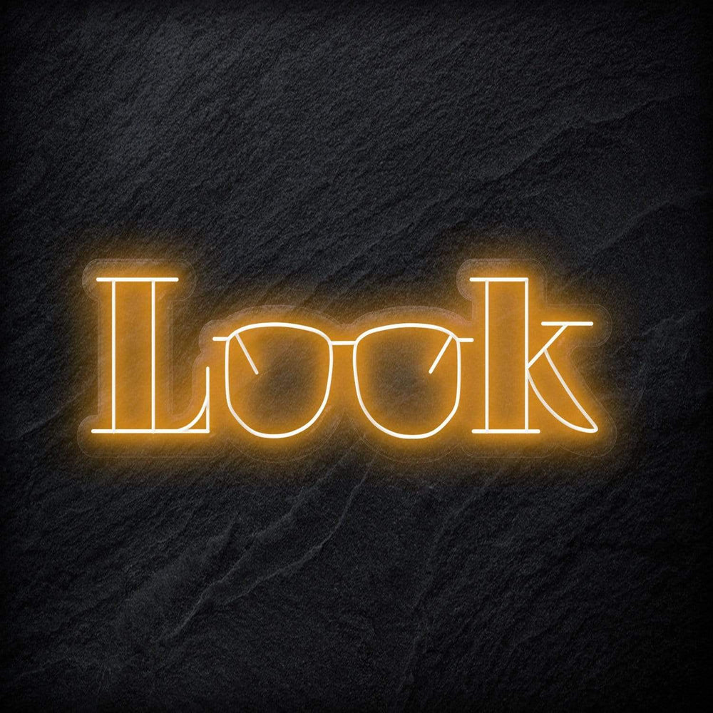 "Look" Neonschild Sign - NEONEVERGLOW