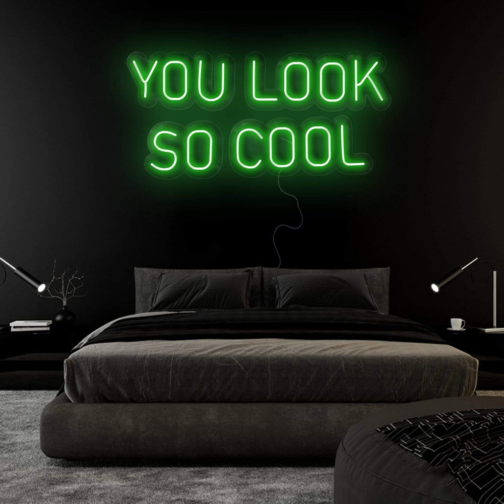 "You Look So Cool" Neonschild Sign Schriftzug - NEONEVERGLOW