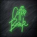 "Coffee Break" LED Neon Schriftzug - NEONEVERGLOW