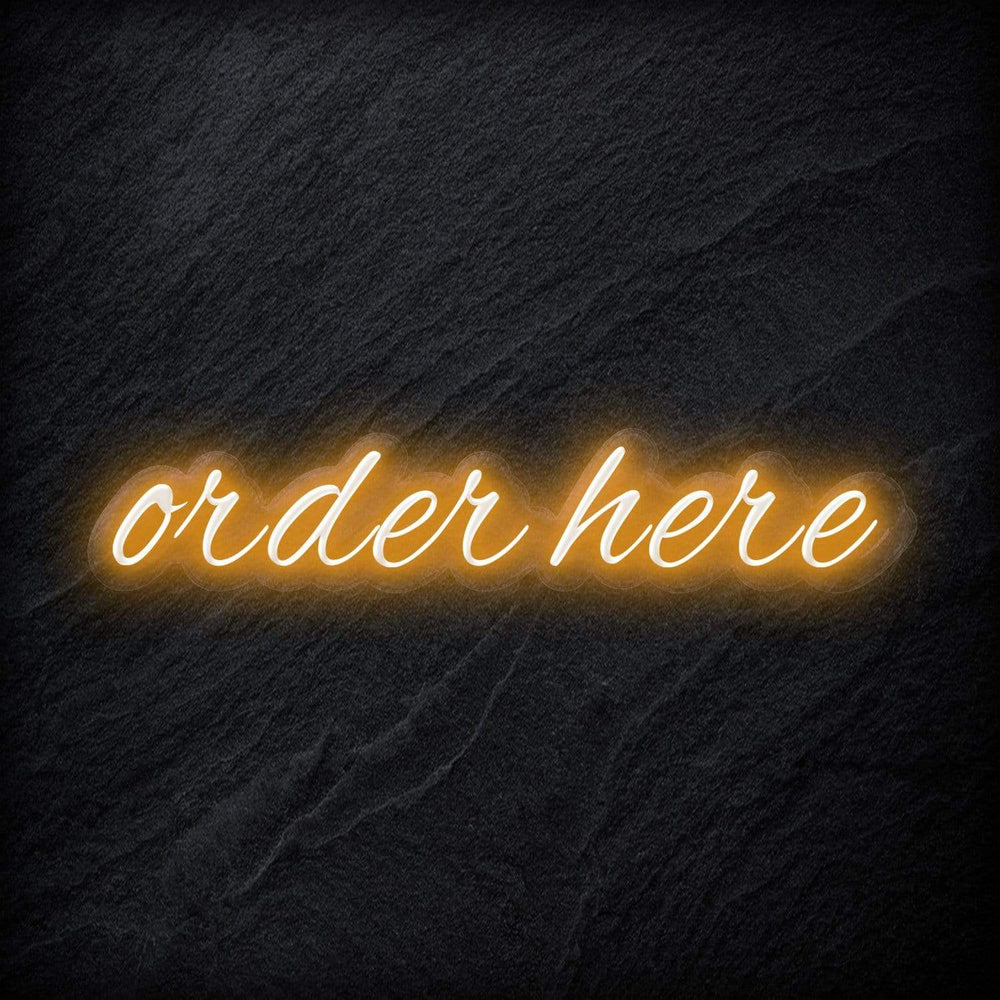 "Order Here" Neon Schriftzug - NEONEVERGLOW