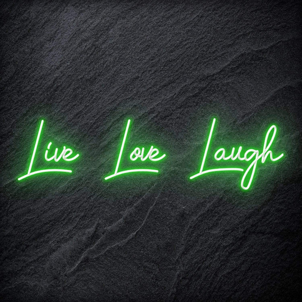 "Live Love Laugh " Neon Schriftzug - NEONEVERGLOW