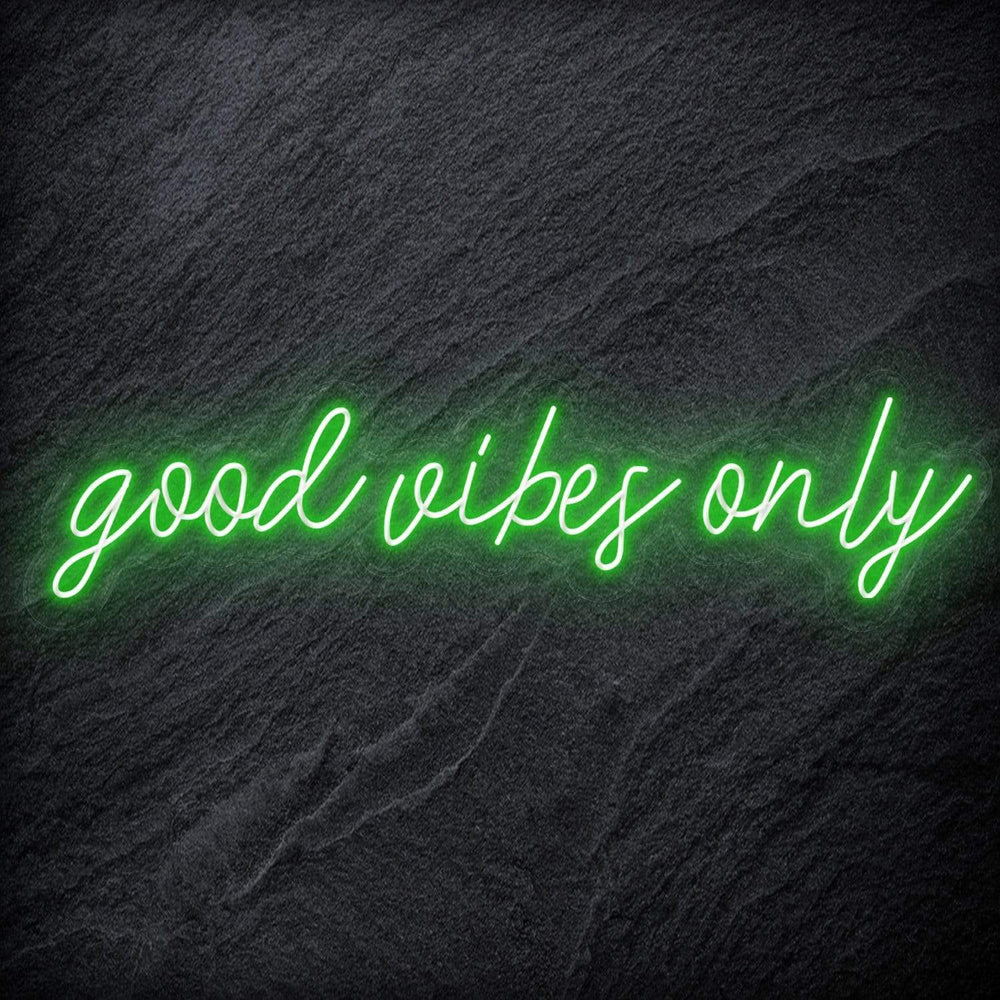 "Good Vibes Only" Neon Schriftzug - NEONEVERGLOW