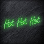 "Hot Hot Hot" LED Neon Schriftzug - NEONEVERGLOW